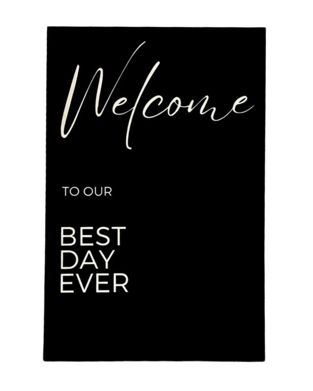 Rental store for Sign, Best Day Ever Black Acrylic in Saskatoon SK