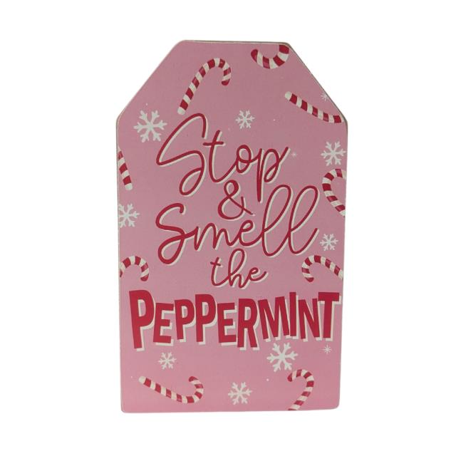 Rental store for Sign, Stop   Smell the Peppermint 8 H in Saskatoon SK